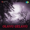Olavu Gelavu (Original Motion Picture Soundtrack) - EP
