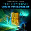 The Opening (Live In Notre-Dame VR) - Single album lyrics, reviews, download