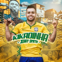 Jerry Smith - Kikadinha