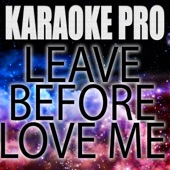 Leave Before You Love Me (Originally Performed by Marshmello and Jonas Brothers) [Instrumental Version] artwork