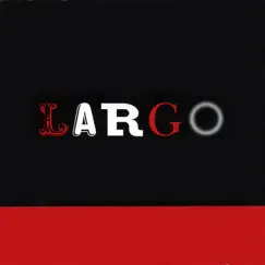 Largo's Dream Song Lyrics