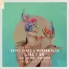 Like I Do (feat. Brooke Tomlinson) [Zookëper Remix] - Single album lyrics, reviews, download
