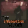 Cybersoldiermac album lyrics, reviews, download