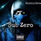 Sub Zero - RichLilDraco lyrics