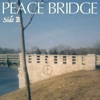 Peace Bridge (SIDE B) - EP