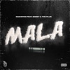 Mala (feat. Trobi) - Single