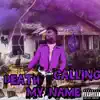 Death Calling My Name album lyrics, reviews, download