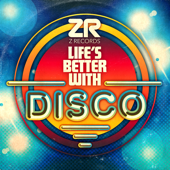 Dave Lee Presents: Life's Better with Disco - Dave Lee