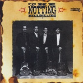 The Notting Hillbillies - Will You Miss Me