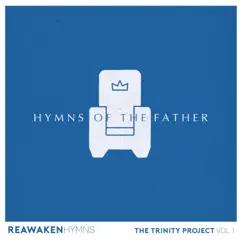 Hymns of the Father (Reawaken Hymns) by Nathan Drake album reviews, ratings, credits