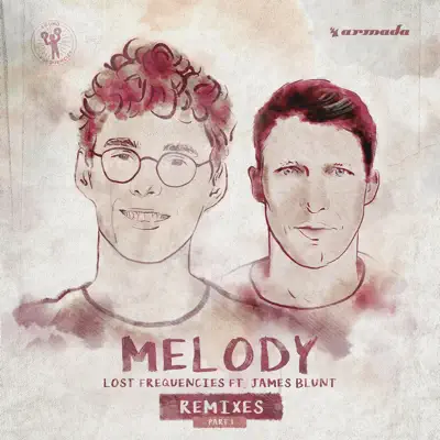 Melody (Remixes, Pt. 1) - EP - James Blunt