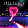 Imprevisível (Overdriver Duo e Guz Zanotto Remix) - Single album lyrics, reviews, download