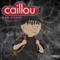 Caillou - Slow G lyrics