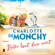 Charlotte de Monchy - Beter laat dan nooit