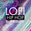Lofi Hip Hop Beats To Chill To album lyrics, reviews, download