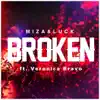Broken (feat. Veronica Bravo) song lyrics