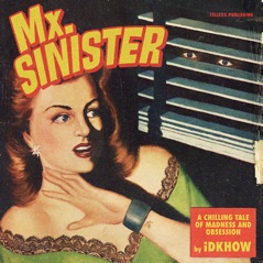 Mx. Sinister - Single