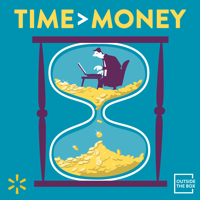 Outside the Box: Time > Money podcast