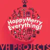 Stream & download HappyMerryEverything