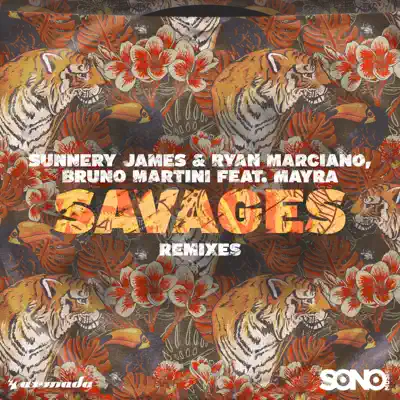 Savages (Remixes) [feat. Mayra] - EP - Bruno Martini
