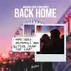 Back Home - Single album lyrics, reviews, download