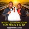 Ndodana ka Davida (feat. Abigail & DJ Sly) - Imvuselelo Yamakholwa lyrics