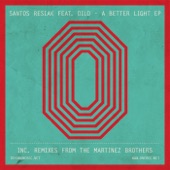 A Better Light (The Martinez Brothers Remix) [feat. Dilo] artwork