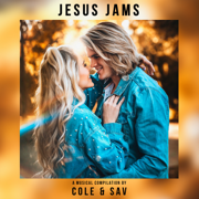 Jesus Jams - Cole & Sav