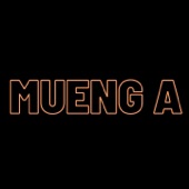 Mueng A (feat. P6ICK & VAREEONE) artwork