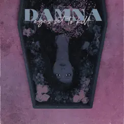 Damna - EP by Eyes Set to Kill album reviews, ratings, credits