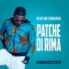 Patche Di Rima - Deus No Comando