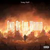 End of the World album lyrics, reviews, download