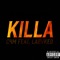 Killa (feat. LaBvked) - C4M lyrics