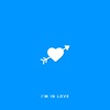 I'm in Love - Single