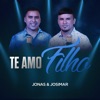 Te Amo Filho - Single