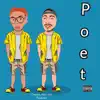 Poet - Single album lyrics, reviews, download