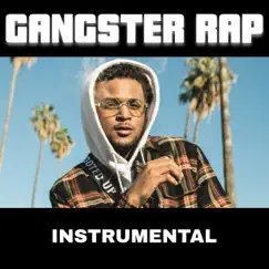 Gangster Rap Beats (Instrumental) by Instrumental Rap Hip Hop, Trap Remix Guys & Type Beats album reviews, ratings, credits