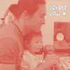 Covers, Vol. 4 - Single album lyrics, reviews, download