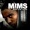 Mims - This Is Why I'm Hot