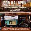 Stream & download Newurbanjazz 3 / An Urbansmooth Suite (Radio Edits)