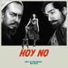Hoy No (Apple Music Edition) - Single, 2021