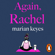 Marian Keyes - Again, Rachel