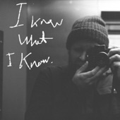 Jeffrey Martin - I Know What I Know