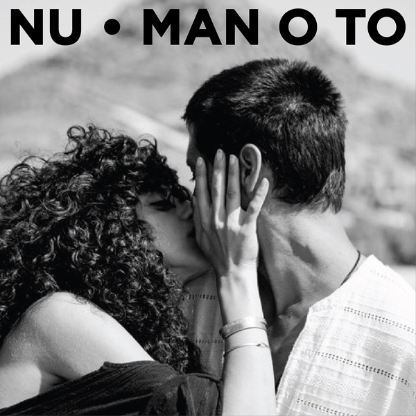 Man O To - EP - Nu