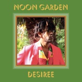 Noon Garden - Desiree