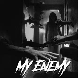 My Enemy - Single by Bondaleira & Mosura album reviews, ratings, credits