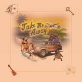 Take Me Away artwork