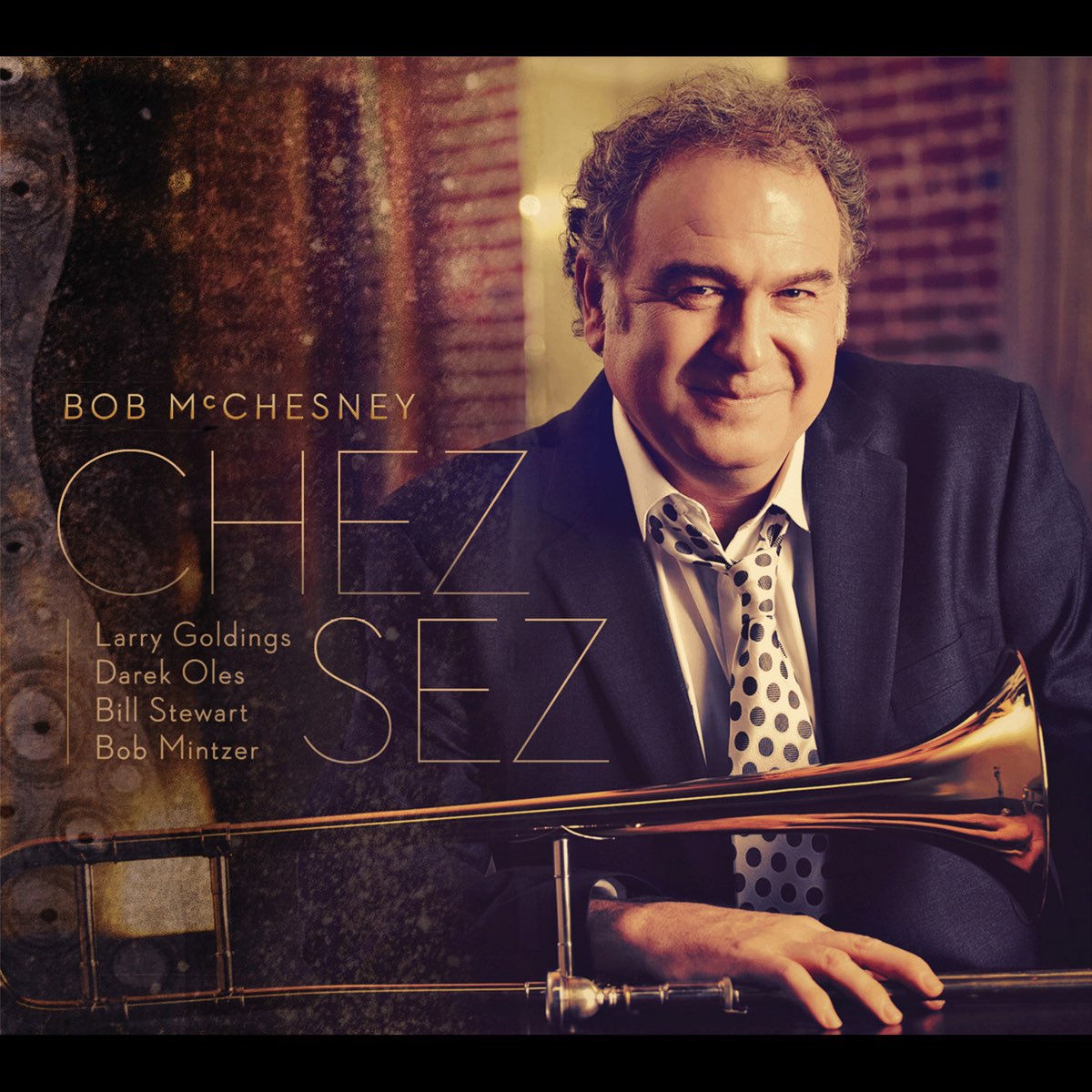 Yesterday bob. Bob MCCHESNEY. Bob Mintzer.