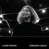 Laure Briard - Coração Louco