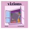 Vizions - EP